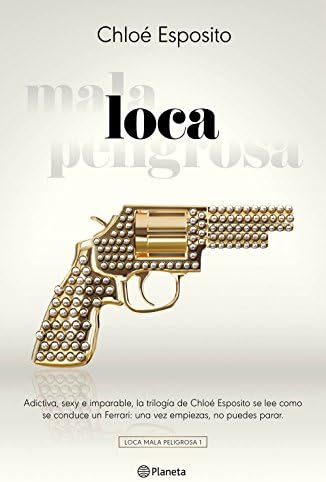 Loca (Planeta Internacional) (Spanish Edition)