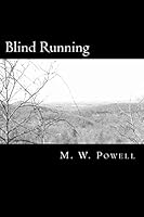 Blind Running 1518682545 Book Cover