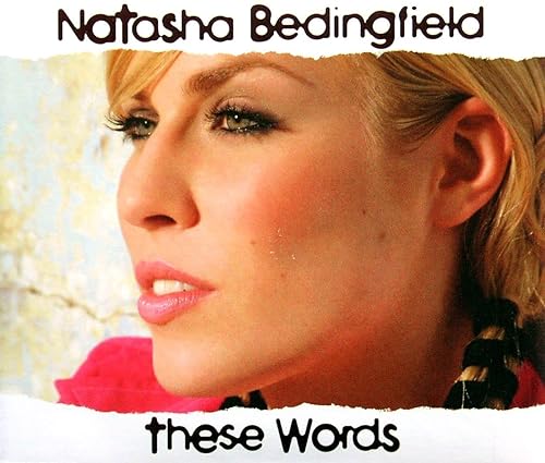 Natasha Bedingfield - These Words - Phonogenic - 82876 648932, BMG UK & Ireland - 82876 648932 -  Audio CD
