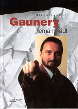 Hardcover Gaunery nemam rad! Book