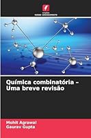 Química combinatória - Uma breve revisão (Portuguese Edition) 6208869137 Book Cover