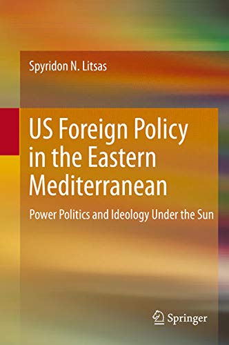 Buy US Foreign Policy in the Eastern Mediterranean — BookShops.in