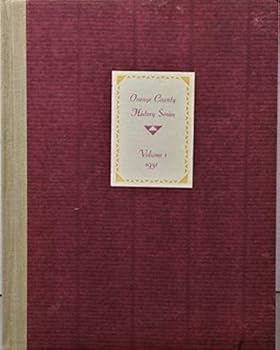 Hardcover Orange County History Series Volume One 1931 Book