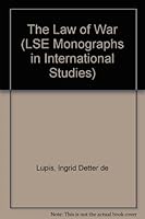 The Law of War (LSE Monographs in International Studies) 0521343372 Book Cover