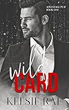 Wild Card: a mafia romance (Advantage Play Book 1)