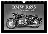  BMW R69S in schwarzweiss (Wandkalender 2025 DIN A4 quer), CALVENDO Monatskalender: Eins der schnellsten Motorräder seiner Zeit (CALVENDO Mobilitaet)