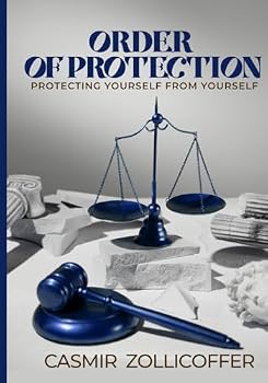Paperback Order of Protection: Protecting Yourself From Yourself Book