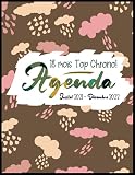 Agenda 2021 2022 - 18 Mois Top Chrono!: Semainier 18 Mois de Juillet 2021 à Décembre 2022 avec Planificateur Journalier et Mensuel A4 - To do List & Budget Recette Dépenses - Français