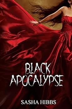 Black Apocalypse - Book #4 of the Vulcan Legacies
