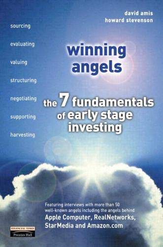 Winning Angels: The Seven Fundamentals of Early-State Investing