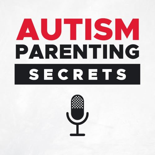 Autism Parenting Secrets cover art