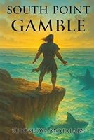 Lucky's South Point Gamble 1970705302 Book Cover