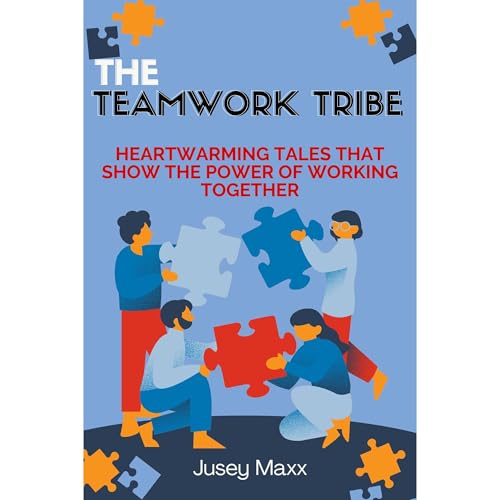 The Teamwork Tribe Audiolibro Por Jusey Maxx arte de portada