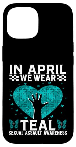 In April We Wear Teal Sexual Assault Awareness Gifts Women �X�}�z�P�[�X iPhone 15 �p