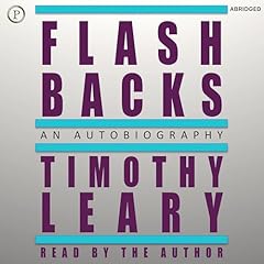 Flashbacks Audiolibro Por Timothy Leary arte de portada