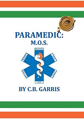 Paramedic: M.O.S. Paperback – April 8, 2015