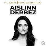 Aislinn Derbez - Flash Biográfico