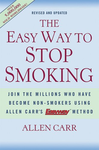 Union Square & Co. The Easy Way to Stop Smoking: Join the Millions Who Have Become Non-Smokers Using Allen Carr's Easyway Method