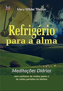 Paperback Refrigério Para a Alma. Meditações Diárias [Portuguese] Book