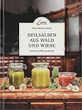  Das kleine Buch: Heilsalben aus Wald und Wiese: Einfach selbst gemacht