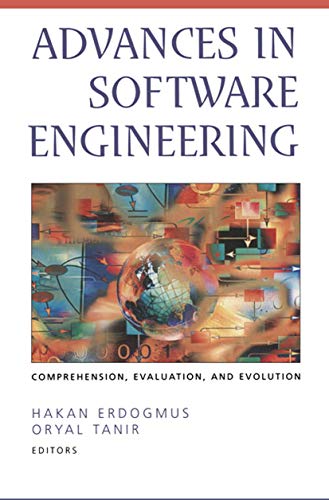 Advances in Software Engineering: Comprehension, Evaluation, and Evolution view 2