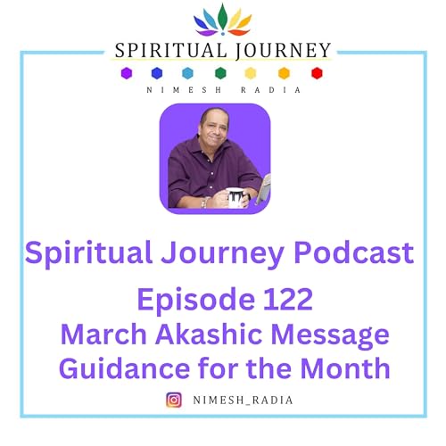 March - Akashic Message - Guidance for the Month Podcast Por  arte de portada