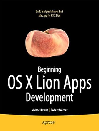 Beginning OS X Lion Apps Development 1st ed. Edition book cover