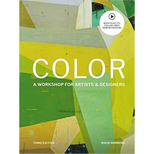 Color Third Edition: A workshop for artists and designers