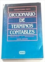 DICCIONARIO DE TERMINOS CONTABLES ESPANOL INGLES ESPANOL 9682609852 Book Cover