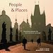 People & Places: Connections Between the Inner And Outer Landscape
