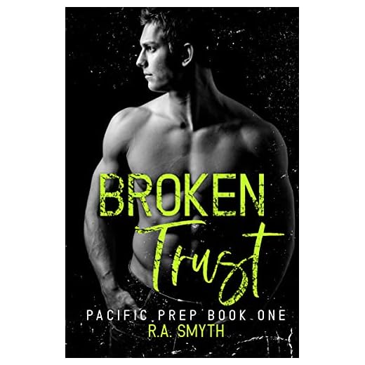 Broken Trust: Pacific Prep #1 (English Edition)