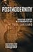 POSTMODERNITY: Christian Identity in a Fragmented Age (Guides to Theological Inquiry)