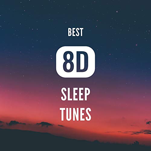 Play Best 8D Sleep Tunes - Meditation & Relaxation Audio by 8D Sleep ...