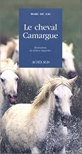 Download Le cheval Camargue PDF