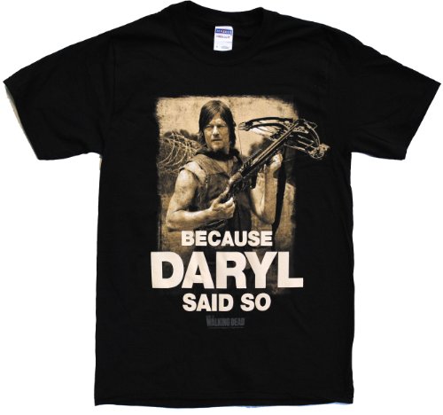 Night spread The Walking Dead Because Daryl Said So Adult T Shirt