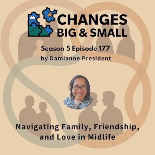Navigating Family, Friendship, and Love in Midlife