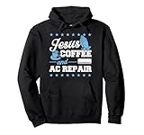 Jesus Kaffee- und Klimaanlagenreparatur Pullover Hoodie