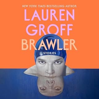 Brawler Audiobook By Lauren Groff cover art