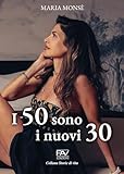 I 50 Sono I Nuovi 30 - 2