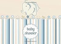 Baby Shower: Baby Guest Book Shower for Names & Addresses, Wishes for Gifts Book 172788633X Book Cover
