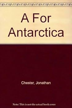 Hardcover A for Antarctica Book