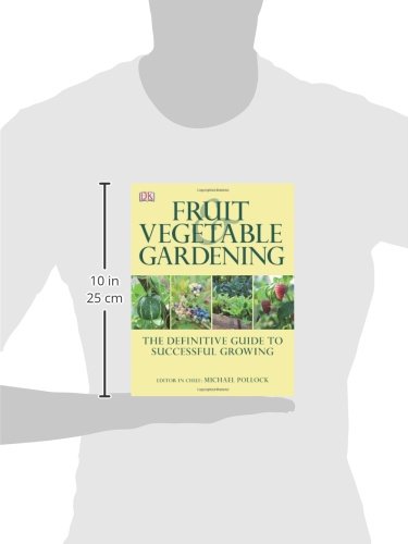 Fruit and Vegetable Gardening