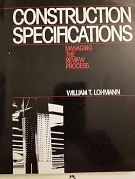 Paperback Construction Specifications: Managing the Review Process Book