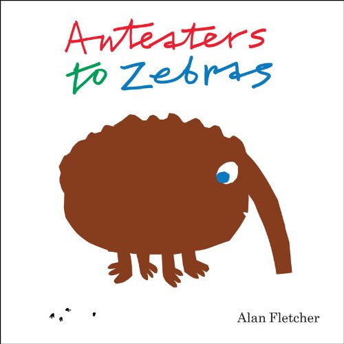 Tate Publishing Anteaters to Zebras