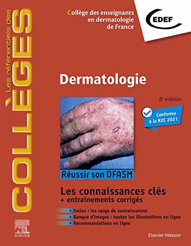 Dermatologie: Réussir son DFASM - Connaissances clés (French Edition)