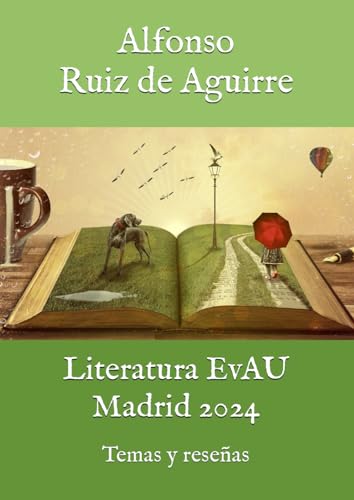 Literatura EvAU Madrid 2024: Temas y reseñas