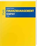 Finanzmanagement kompakt (Linde Lehrbuch)