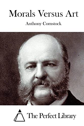 Morals Versus Art (Perfect Library)