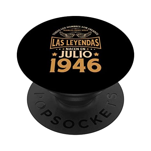 Cumpleaños Hombre Regalos Las Leyendas Julio 1946 PopSockets PopGrip Intercambiable