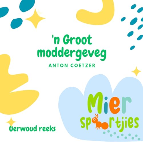 'n Groot moddergeveg